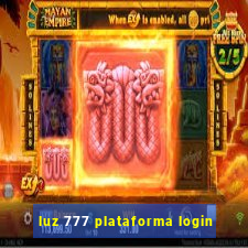 luz 777 plataforma login